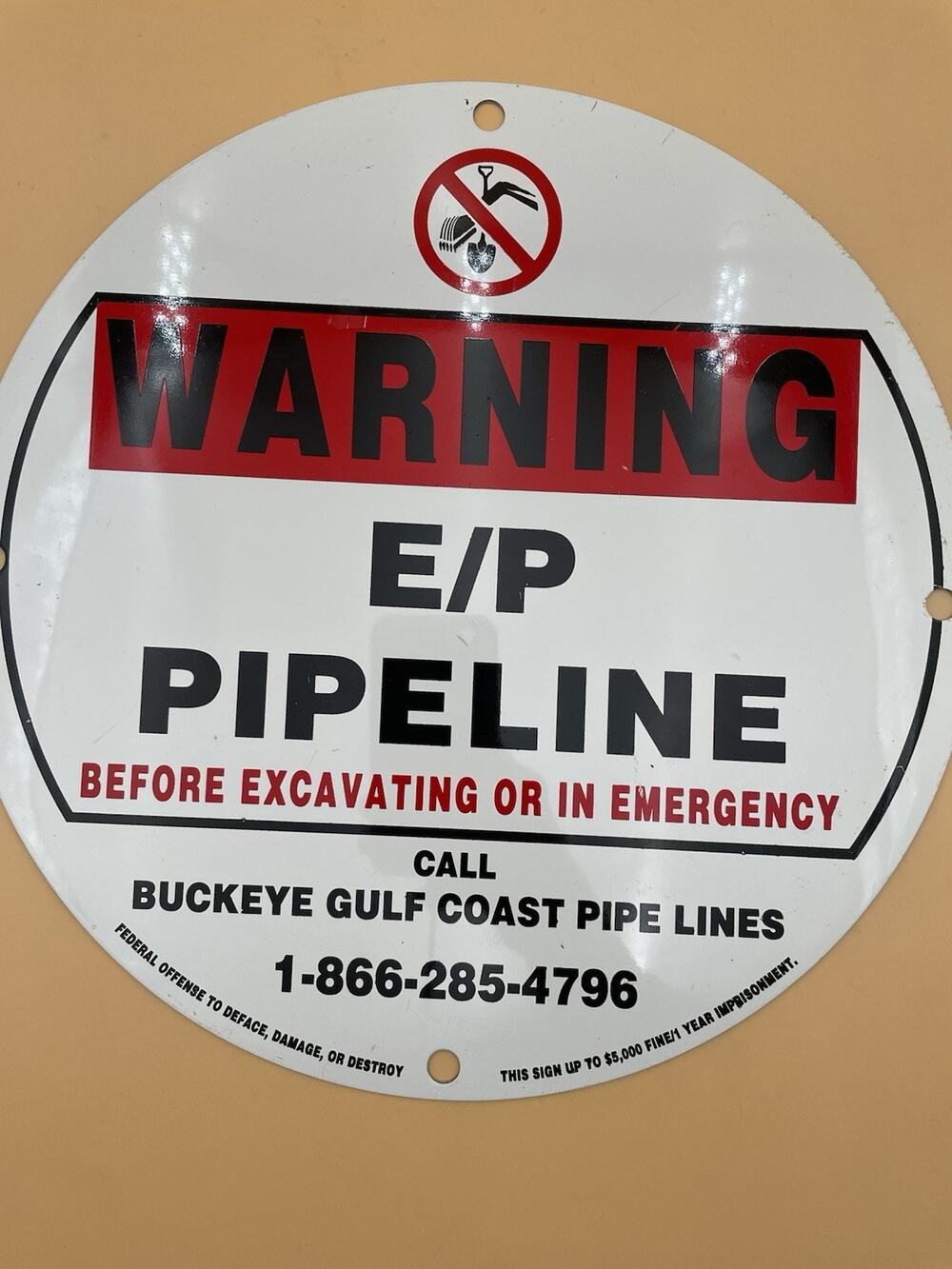 E/P Pipeline BUCKEYE GULF PIPELINE WARNING METAL SIGN 12" Oil Gas Double Sided